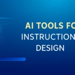 A modern deep-blue banner featuring a realistic laptop on the left with a soft glowing AI face on the screen, and the text “AI Tools for Instructional Design” on the right in golden and white typography.